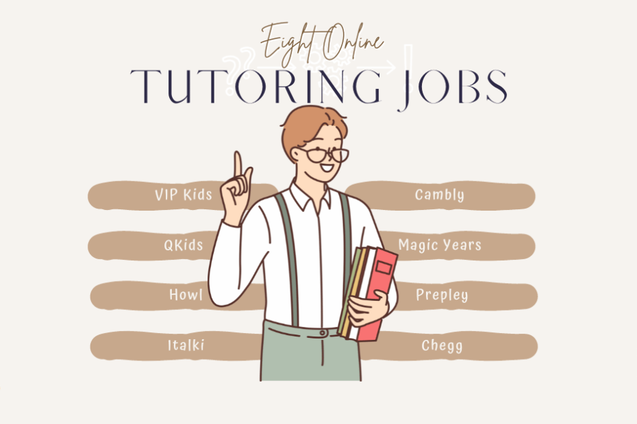 8 online tutoring jobs