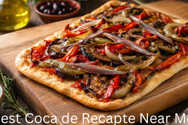 Best Coca de Recapte Near Me