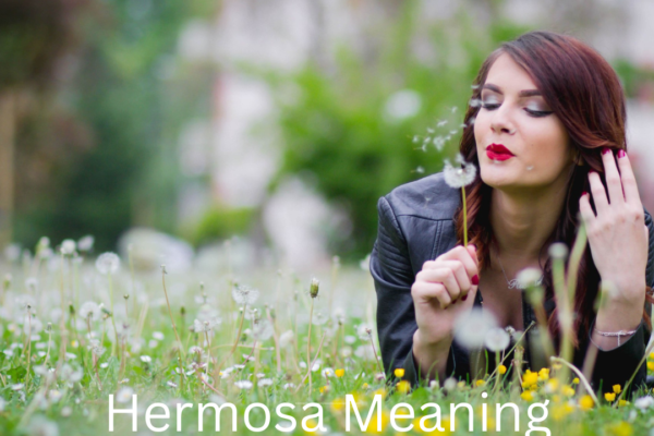 Hermosa Meaning