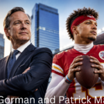 James Gorman and Patrick Mahomes