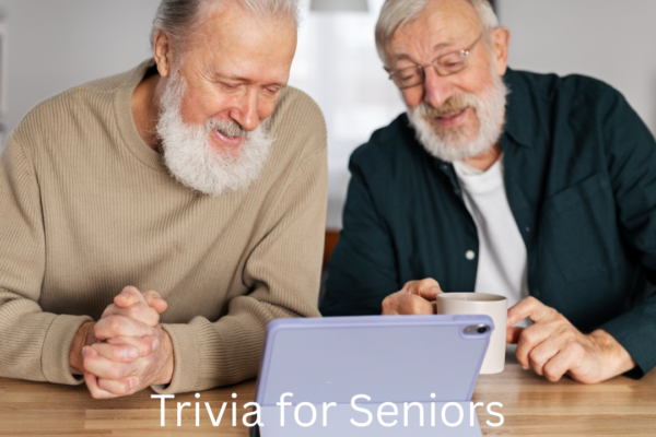 Trivia for Seniors
