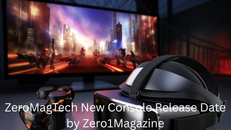 ZeroMagTech New Console Release Date by Zero1Magazine: Everything We Know So Far