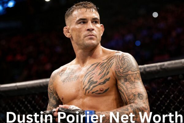Dustin Poirier Net Worth