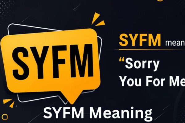 SYFM Meaning